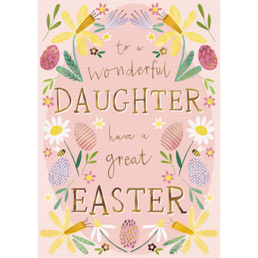 Picture of TO A WONDERFUL DAUGHTER HAVE A GREAT EASTER